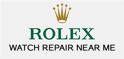 rolex watches repair locations near.